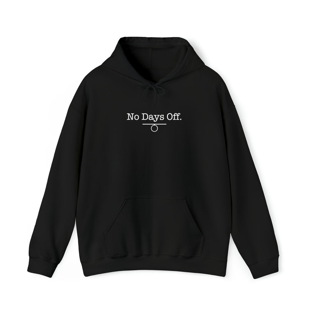 No days off sales hoodie